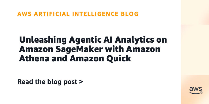 Diagram illustrating the integration of Amazon SageMaker, Athena, and Quick for agentic AI analytics.