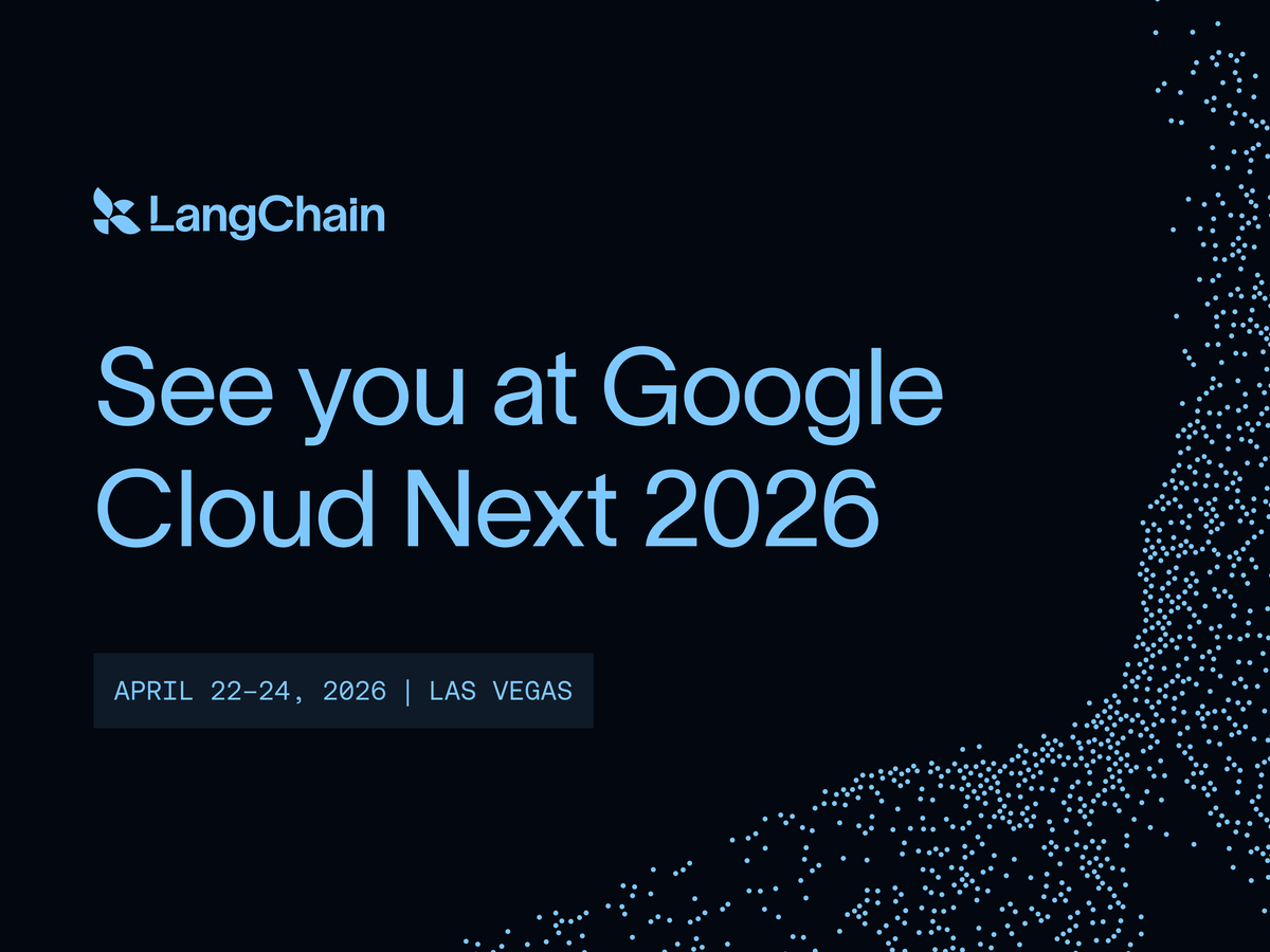LangChain booth #5006 with agent demos at Google Cloud Next 2026 in Las Vegas