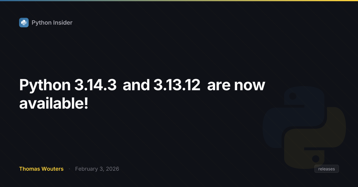 Python 3.14.3 release banner highlighting free-threaded CPython and new PEPs