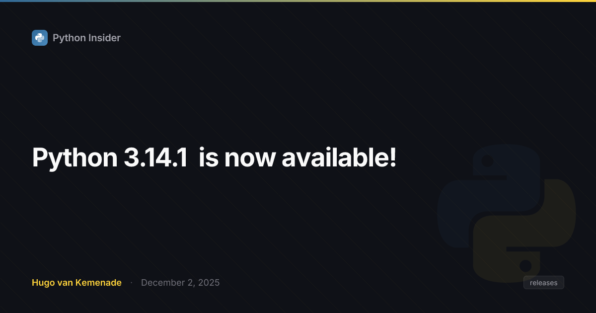 Python 3.14.1 announcement with snake and release notes