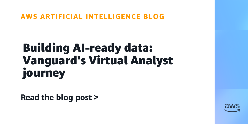Diagram illustrating Vanguard's AI-ready data blueprint for the Virtual Analyst solution.