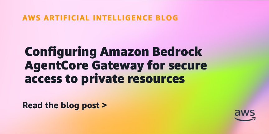 Diagram illustrating secure private network connectivity for AI agents in Amazon Bedrock