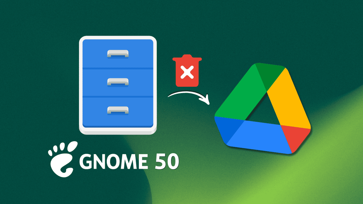 GNOME 50 Files app settings screen missing Google Drive toggle